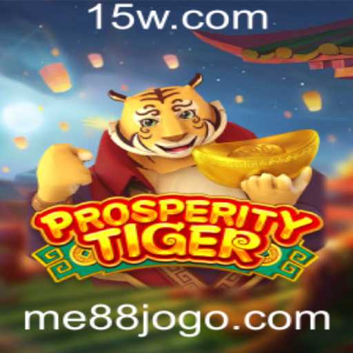 Explorando o Mundo de ProsperityTiger no Me88: Uma Aventura Excitante
